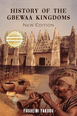 History of the Gbewaa Kingdoms 1