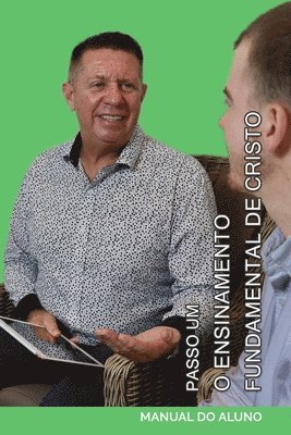 bokomslag Passo Um - O Ensinamento Fundamental de Cristo