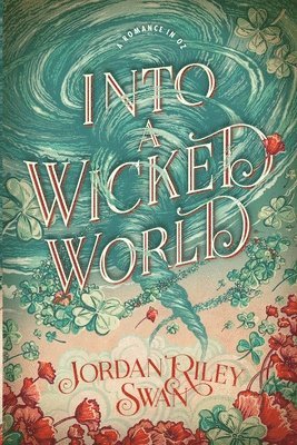 Into a Wicked World 1