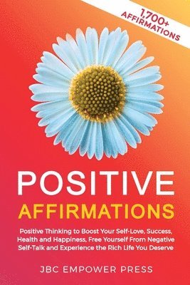 Jbc Empower Press, JBC Empower Press - Positive Affirmations, Häftad