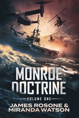 James Rosone, Miranda Watson - Monroe Doctrine, Häftad