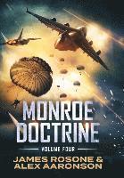 James Rosone, Alex Aaronson - Monroe Doctrine, Inbunden