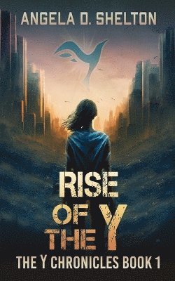 Rise of the Y 1