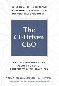 bokomslag The CI-Driven CEO