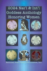 bokomslag 2024 Nat'l & Int'l Goddess Anthology Honoring Women