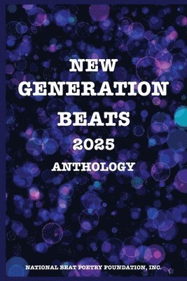 bokomslag New Generation Beats 2025 Anthology