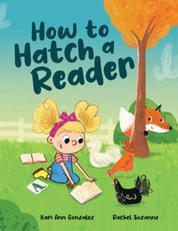 bokomslag How to Hatch a Reader