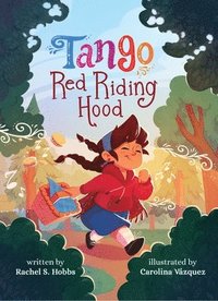 bokomslag Tango Red Riding Hood