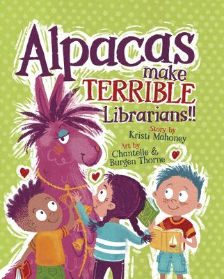 Alpacas Make Terrible Librarians 1