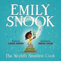 bokomslag Emily Snook: The World's Smallest Cook