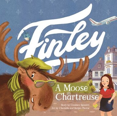 bokomslag Finley: A Moose in Chartreuse