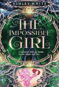 bokomslag The Impossible Girl