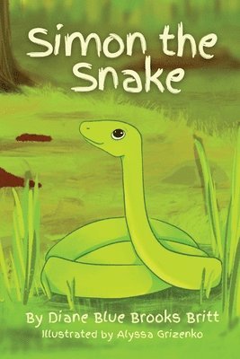 Diane Blue Brooks Britt - Simon the Snake, Häftad