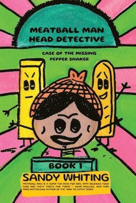 Sandy Whiting - Meatball Man Head Detective, Häftad