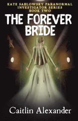 Caitlin Alexander - Forever Bride, Häftad