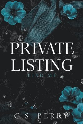 C S Berry - Private Listing Bind Me, Häftad