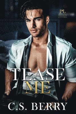 C S Berry - Private Listing Tease Me, Häftad