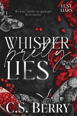 C S Berry - Whisper Pretty Lies, Häftad