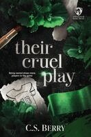 C S Berry - Their Cruel Play, Häftad