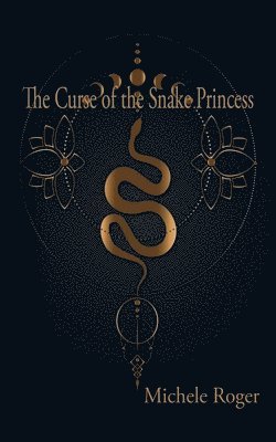 The Curse of the Snake Princess 1