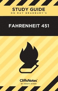 bokomslag CliffsNotes on Bradbury's Fahrenheit 451: Literature Notes