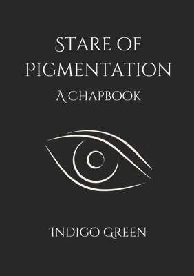 bokomslag Stare of Pigmentation