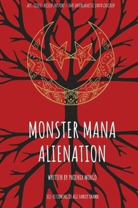 bokomslag Monster Mana Alienation