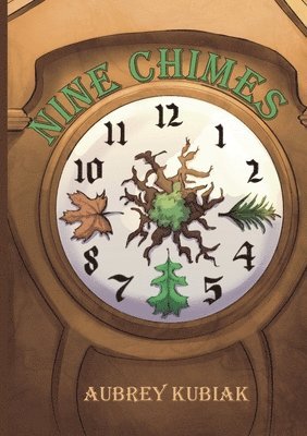 Aubrey Noelle Kubiak - Nine Chimes, Häftad