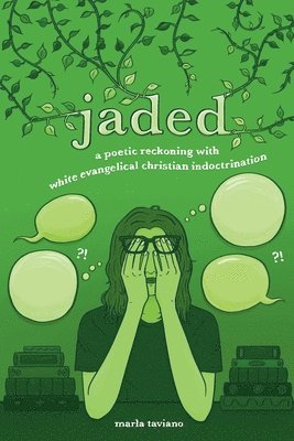 jaded 1