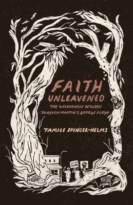 Faith Unleavened