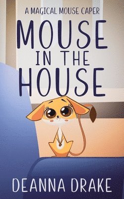 Mouse in the House 1