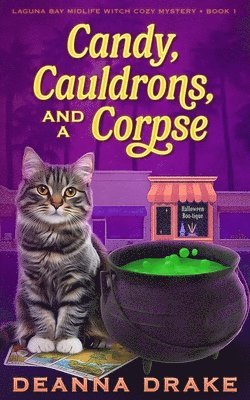 Deanna Drake, DeAnna Drake - Candy, Cauldrons, and a Corpse, Häftad
