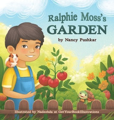 Nancy Pushkar - Ralphie Moss's Garden, Inbunden