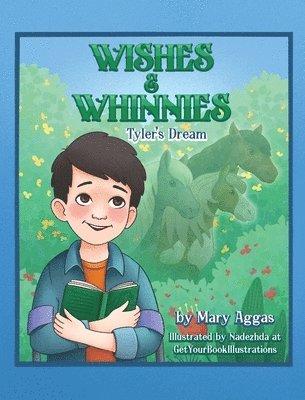 Mary Aggas - Wishes & Whinnies, Inbunden