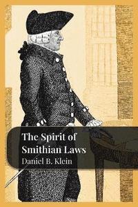 bokomslag Spirit of Smithian Laws