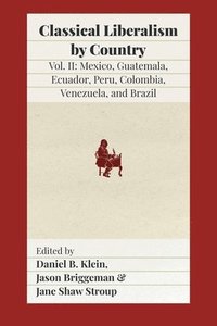 bokomslag Classical Liberalism by Country, Volume II