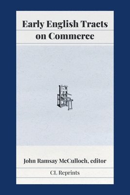 bokomslag Early English Tracts on Commerce