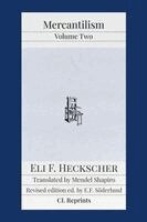 Eli F Heckscher - Mercantilism, Vol. II, Häftad