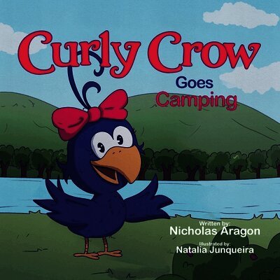 Curly Crow Goes Camping