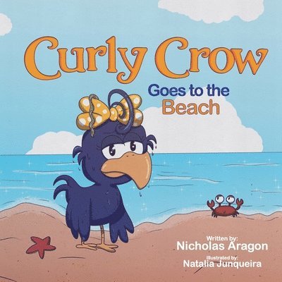 Curly Crow Goes to the Beach 1