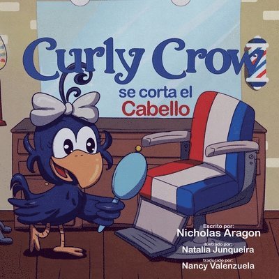 Nicholas Aragon - Curly Crow se corta el cabello, Häftad