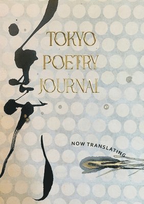 Tokyo Poetry Journal - Volume 12 1