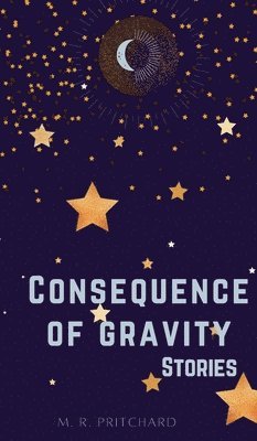 Consequence of Gravity 1