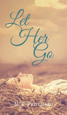 Let Her Go 1