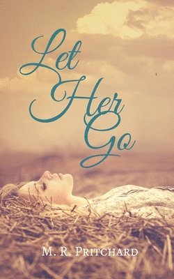 Let Her Go 1