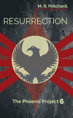 bokomslag Resurrection (The Phoenix Project Book Six)