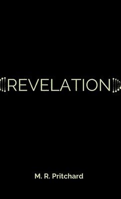 Revelation (The Phoenix Project Book Three) 1