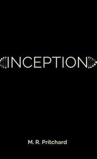 bokomslag Inception (The Phoenix Project Book Four)