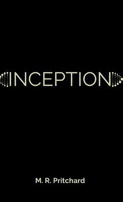 bokomslag Inception (The Phoenix Project Book Four)
