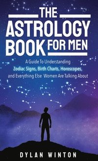 bokomslag The Astrology Book for Men